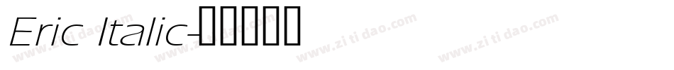 Eric Italic字体转换